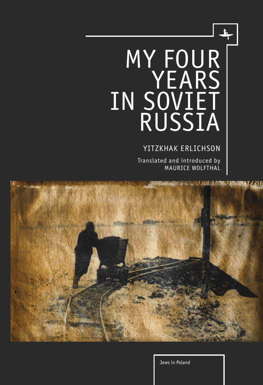 My Four Years in Soviet Russia